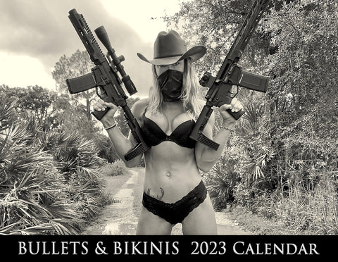 2023 Bullets & Bikinis Calendar